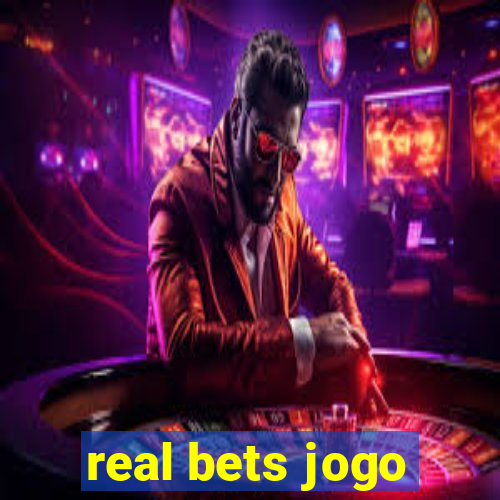 real bets jogo