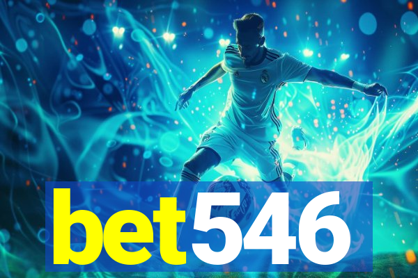 bet546