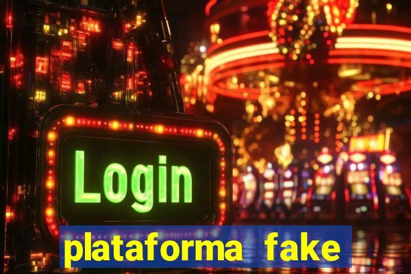 plataforma fake para brincar