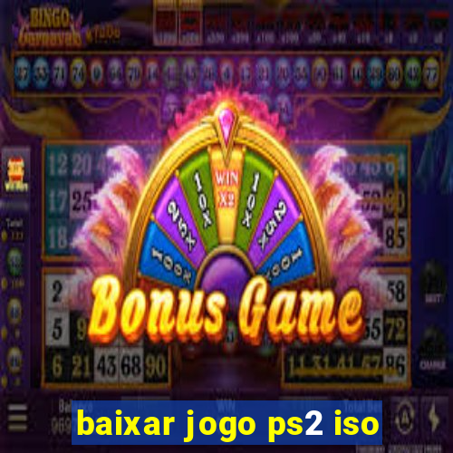 baixar jogo ps2 iso