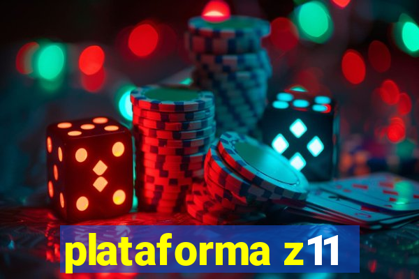 plataforma z11