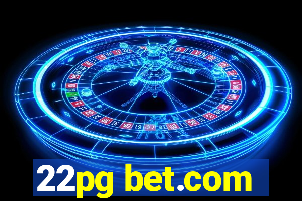 22pg bet.com