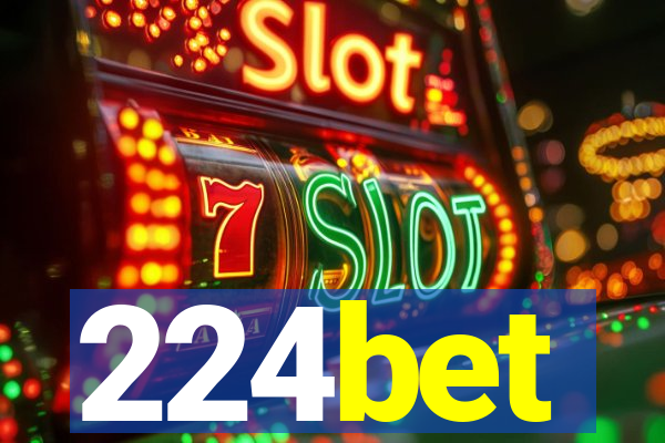 224bet