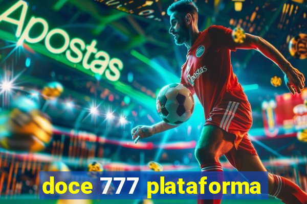 doce 777 plataforma