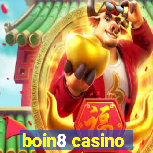 boin8 casino