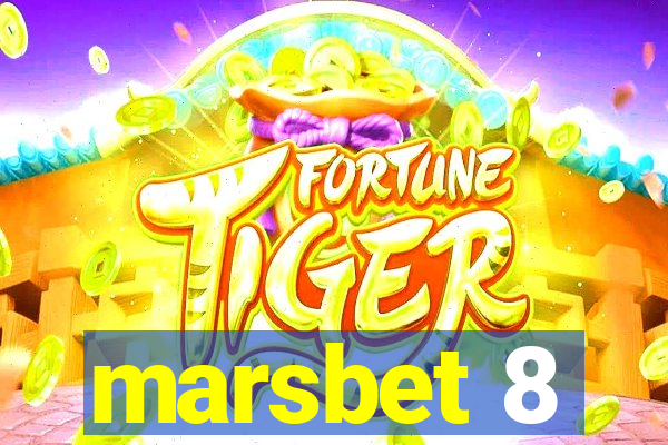 marsbet 8