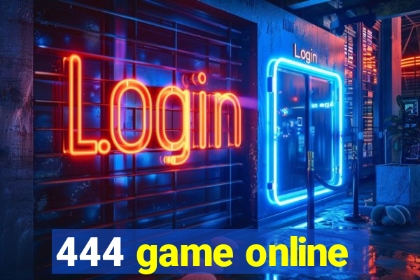 444 game online