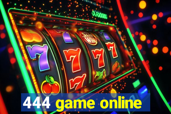 444 game online