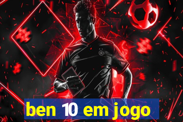 ben 10 em jogo