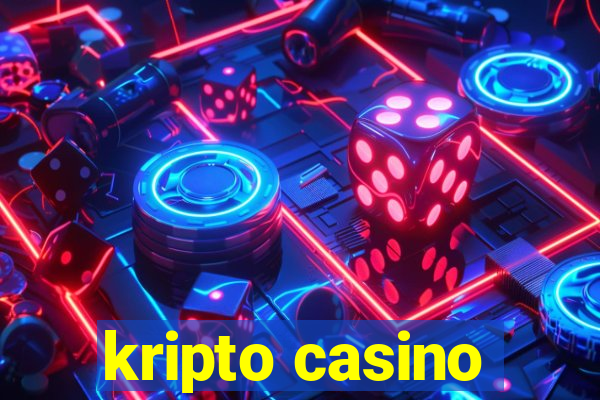 kripto casino