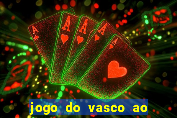 jogo do vasco ao vivo em hd