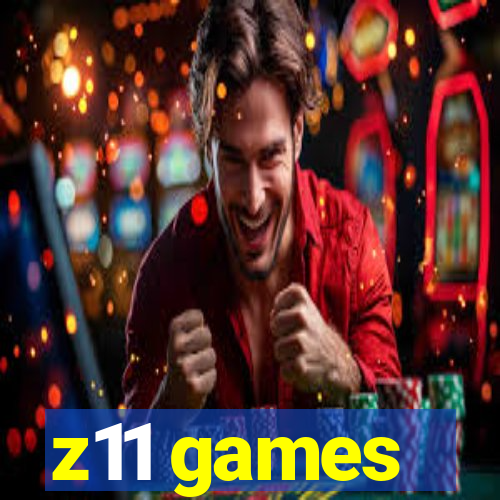 z11 games