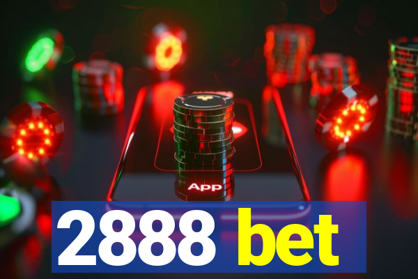 2888 bet