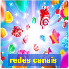 redes canais