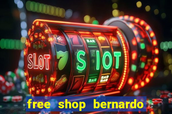 free shop bernardo de irigoyen