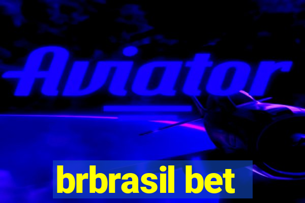 brbrasil bet