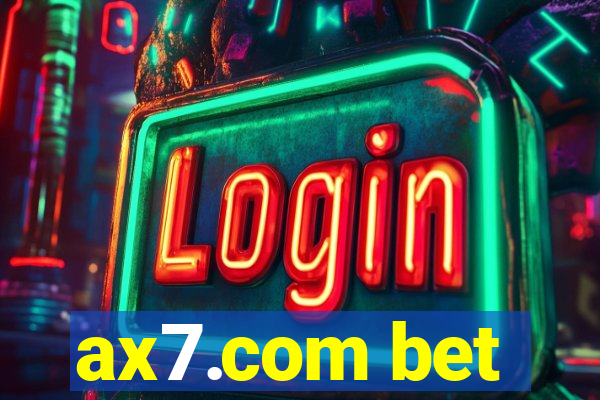 ax7.com bet