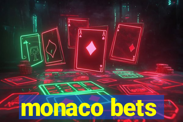 monaco bets