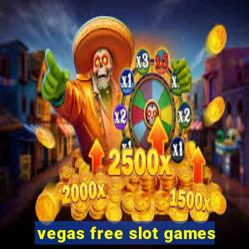 vegas free slot games