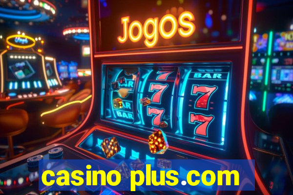 casino plus.com