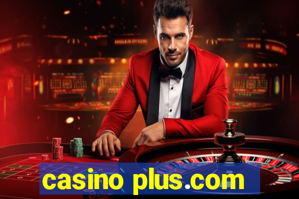 casino plus.com