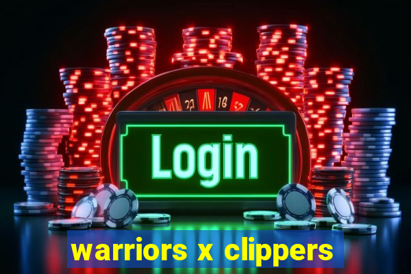 warriors x clippers