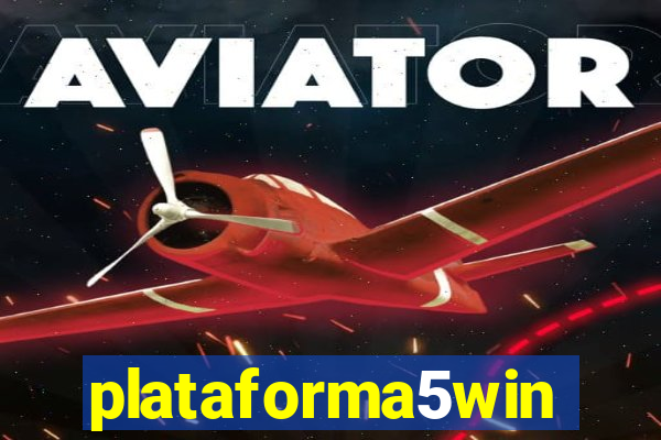 plataforma5win