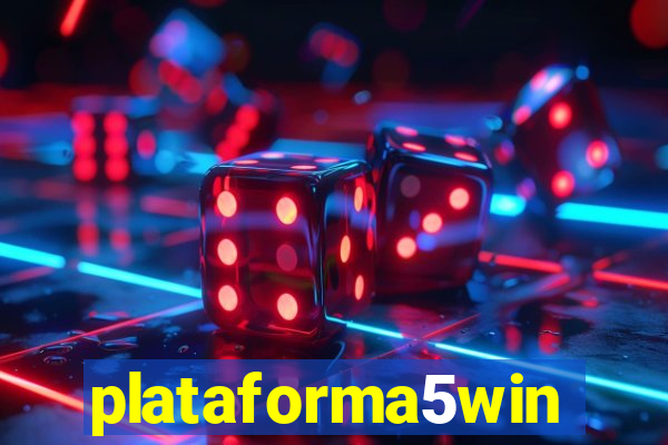 plataforma5win