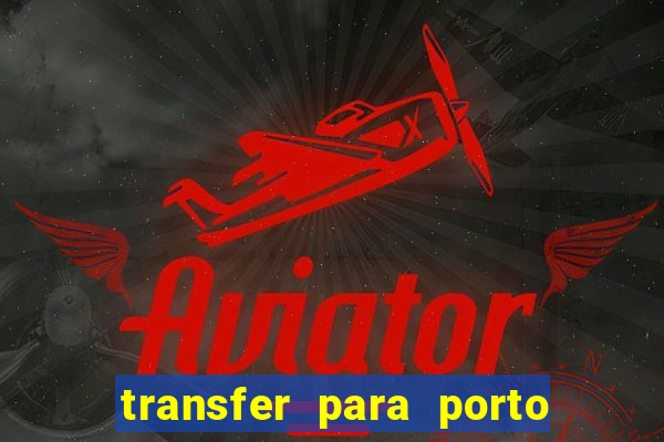 transfer para porto de santos