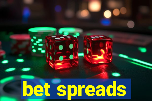 bet spreads