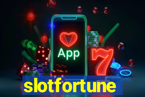 slotfortune