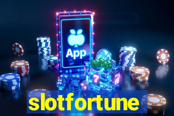 slotfortune