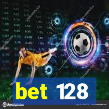 bet 128