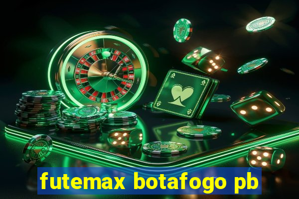 futemax botafogo pb