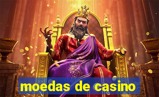 moedas de casino