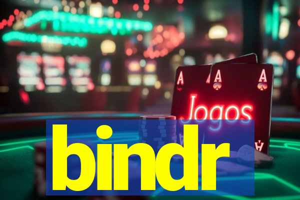 bindr