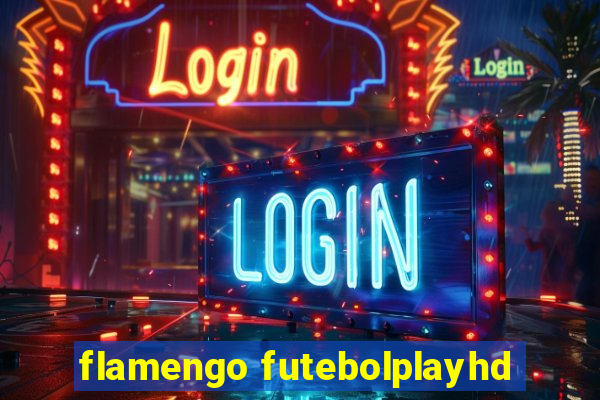 flamengo futebolplayhd