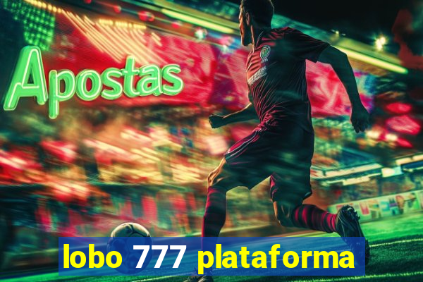 lobo 777 plataforma