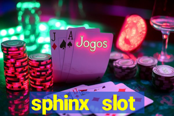 sphinx slot download android