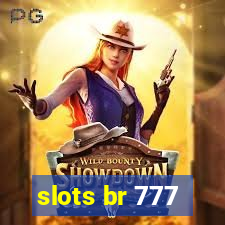 slots br 777