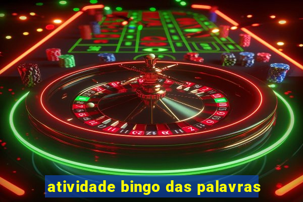 atividade bingo das palavras