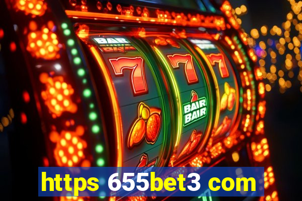 https 655bet3 com