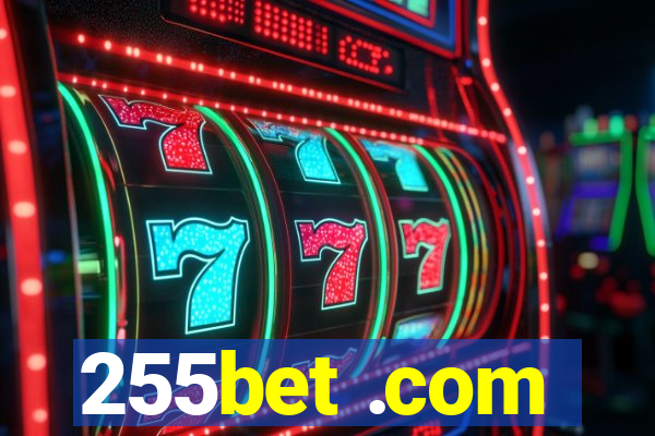 255bet .com