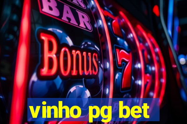 vinho pg bet