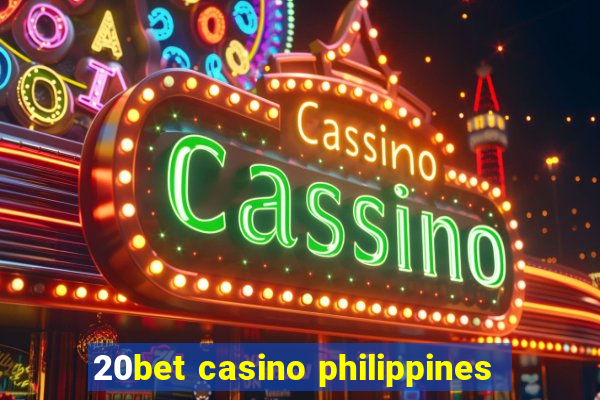 20bet casino philippines