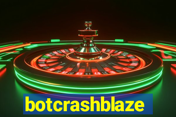 botcrashblaze