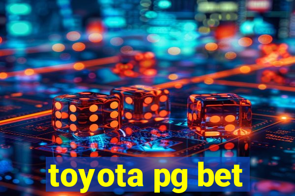 toyota pg bet