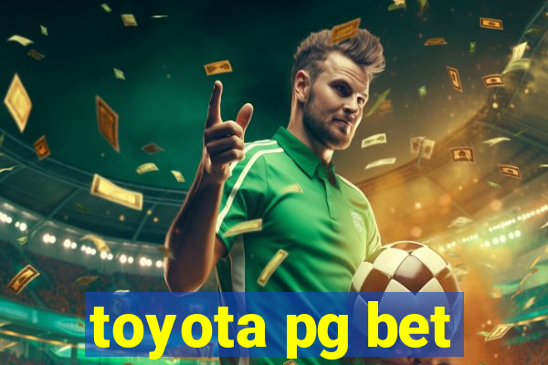 toyota pg bet