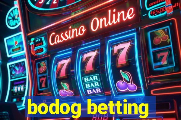 bodog betting