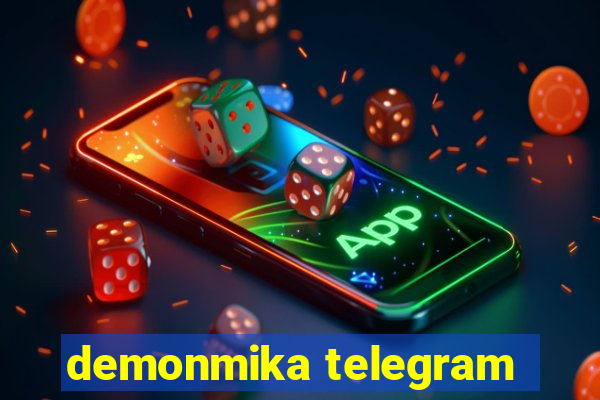 demonmika telegram